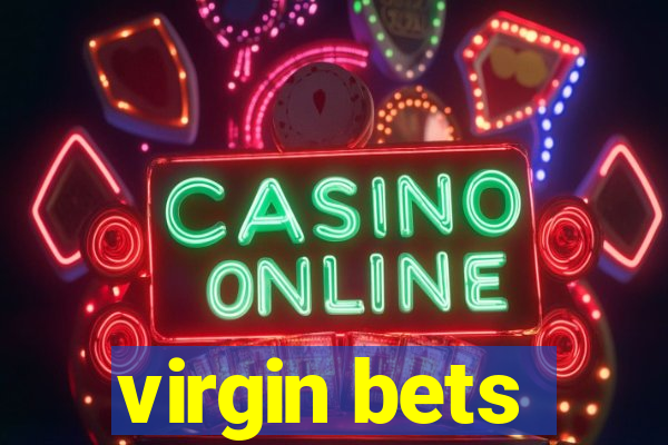 virgin bets