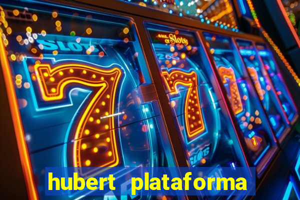 hubert plataforma de jogos