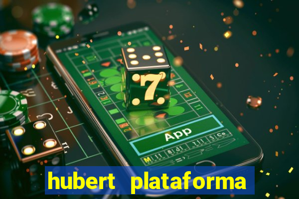 hubert plataforma de jogos