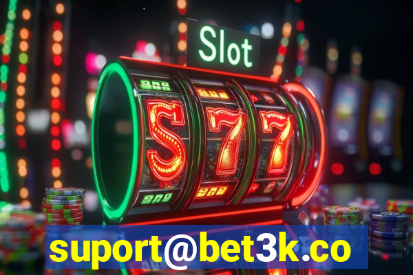 suport@bet3k.com