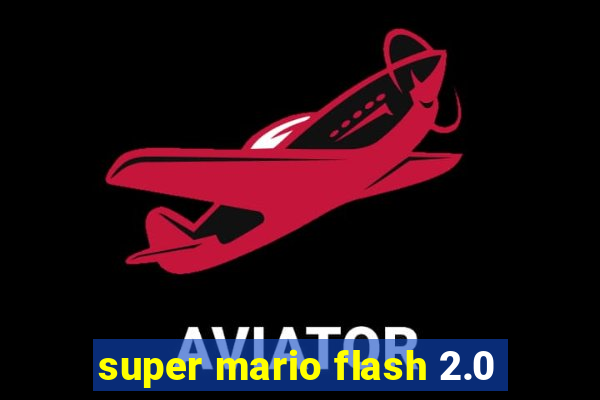 super mario flash 2.0