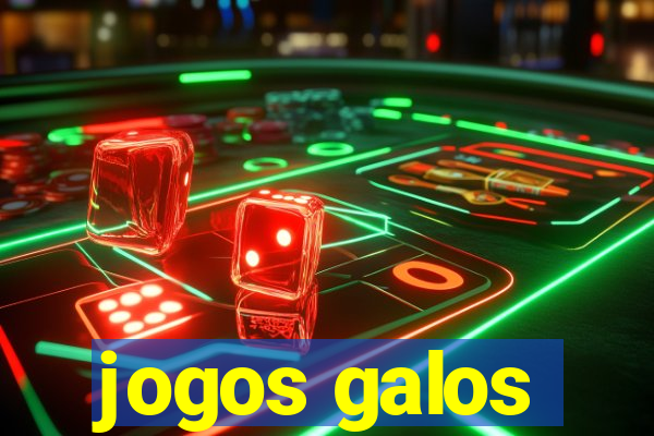 jogos galos