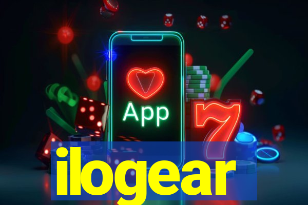 ilogear