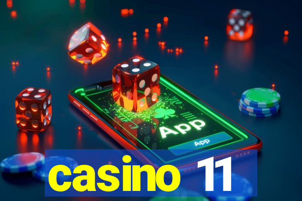 casino 11