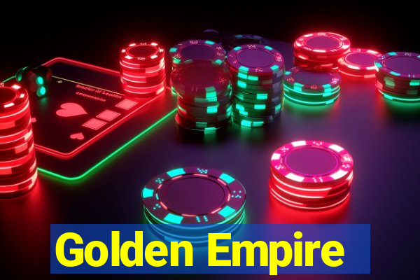 Golden Empire