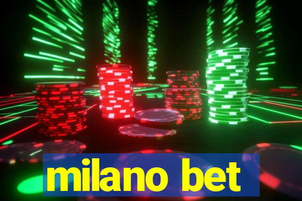 milano bet