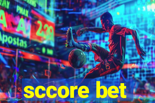 sccore bet