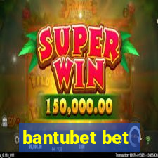 bantubet bet