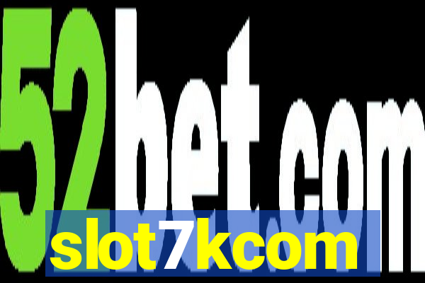 slot7kcom