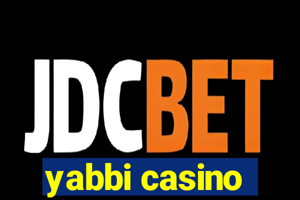 yabbi casino