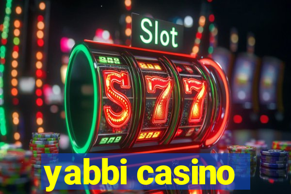 yabbi casino