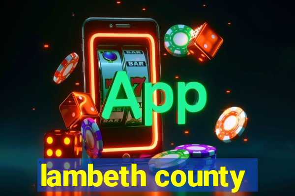 lambeth county