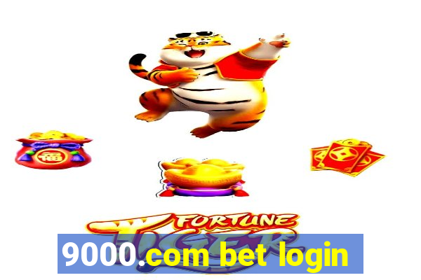 9000.com bet login