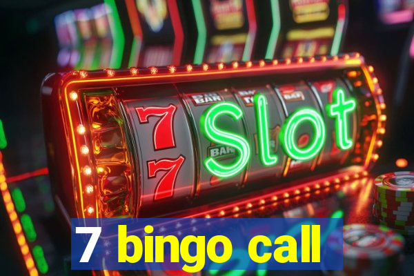 7 bingo call