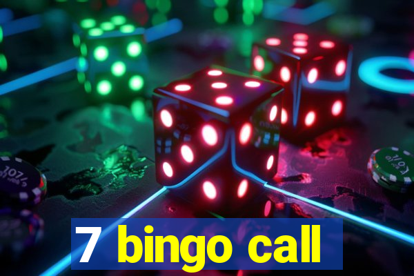 7 bingo call