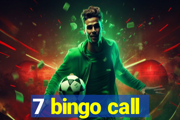 7 bingo call