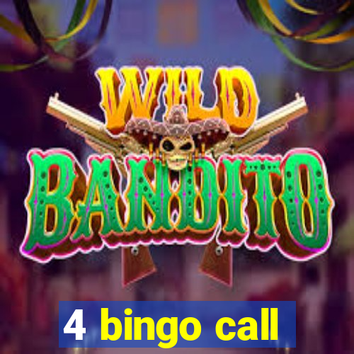 4 bingo call