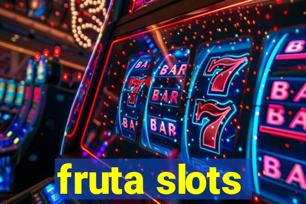 fruta slots