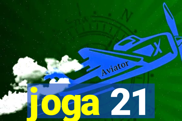 joga 21