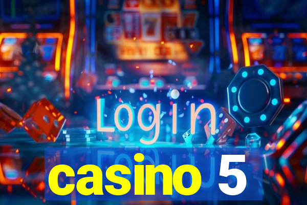 casino 5