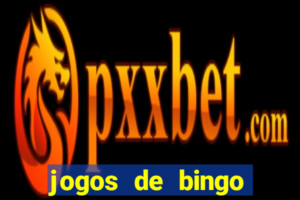 jogos de bingo online para ganhar dinheiro