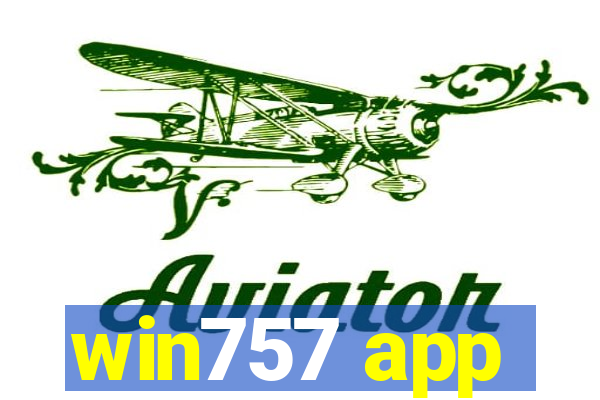 win757 app