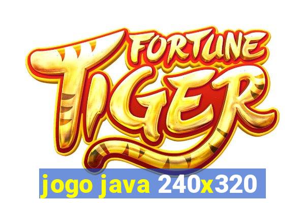 jogo java 240x320