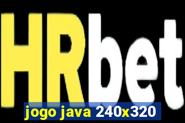 jogo java 240x320