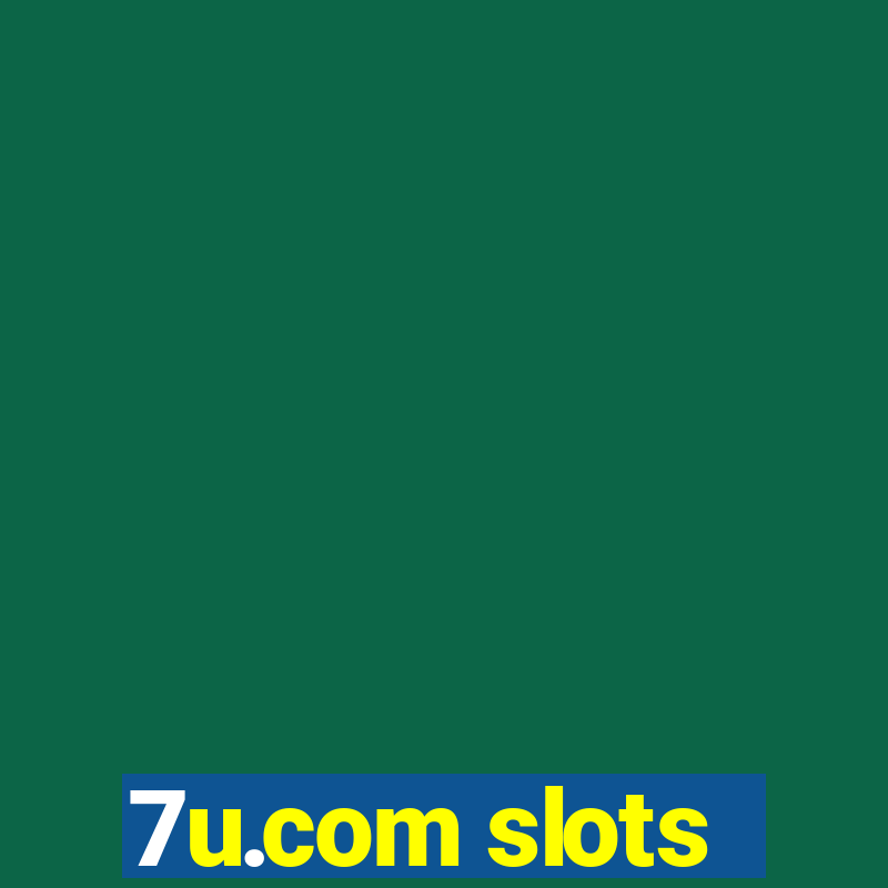 7u.com slots