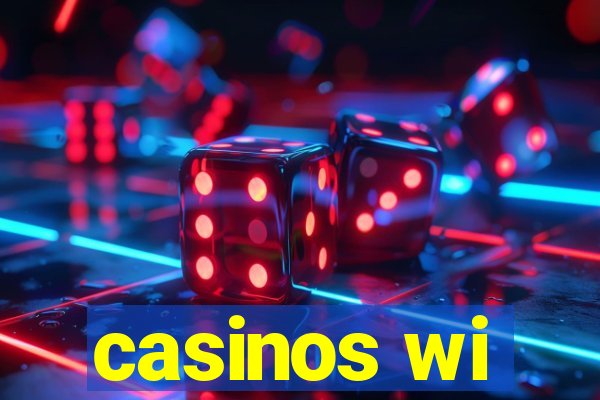 casinos wi