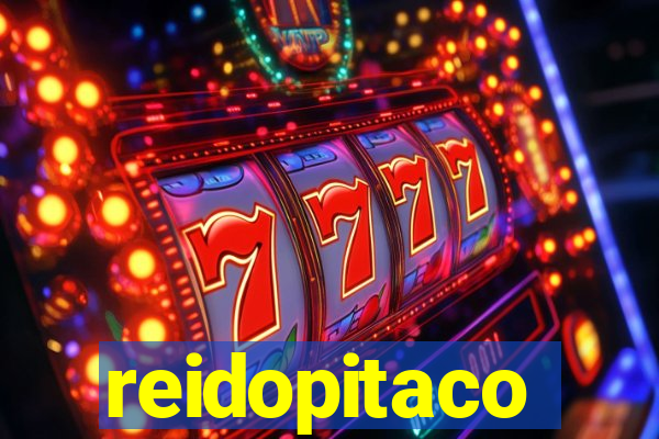 reidopitaco