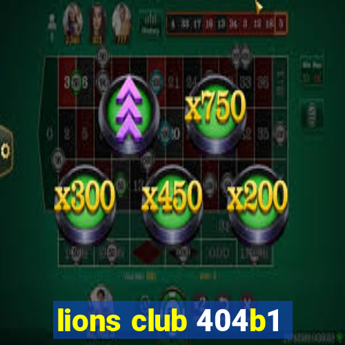 lions club 404b1