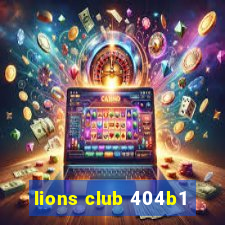 lions club 404b1