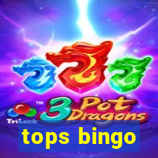 tops bingo