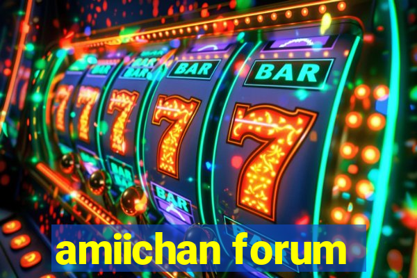 amiichan forum