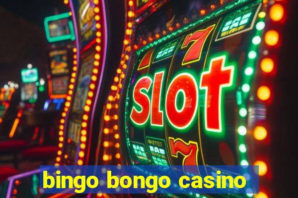 bingo bongo casino