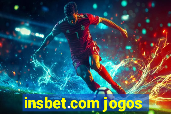 insbet.com jogos