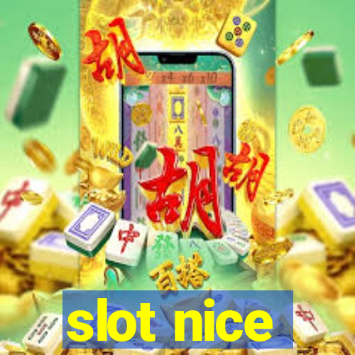 slot nice