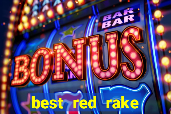 best red rake gaming online slot sites