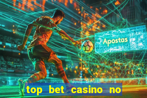 top bet casino no deposit bonus