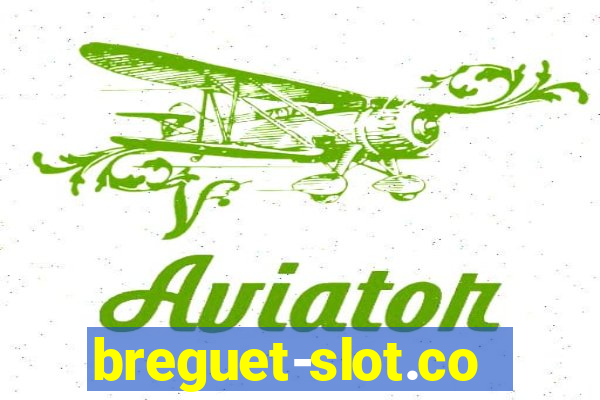 breguet-slot.com