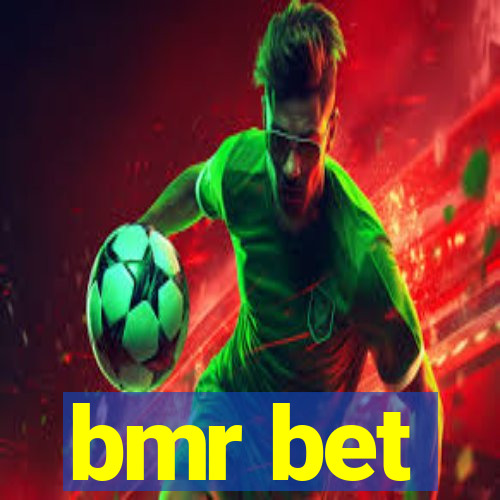 bmr bet