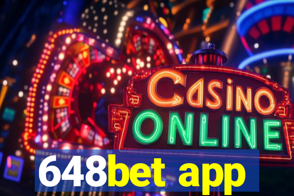 648bet app