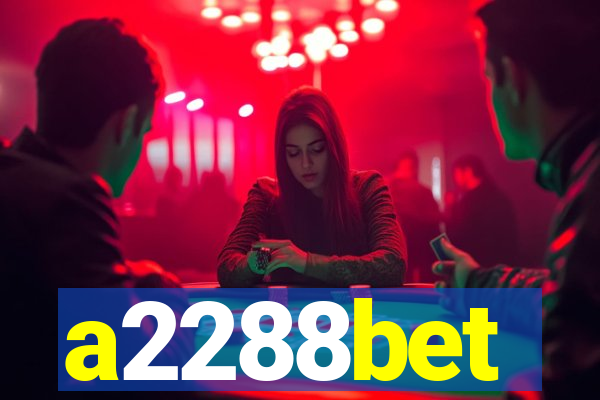 a2288bet