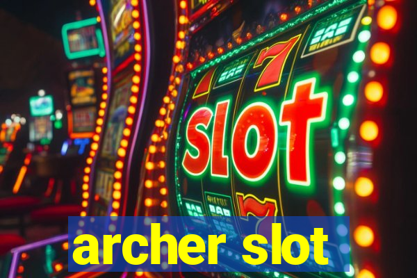 archer slot