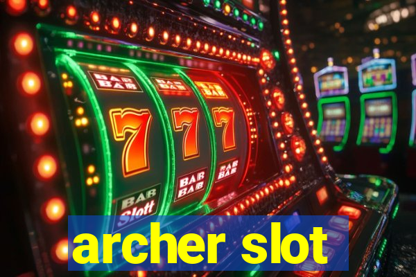 archer slot