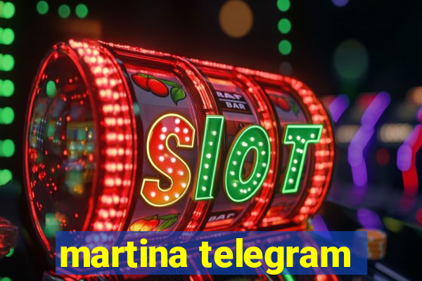 martina telegram