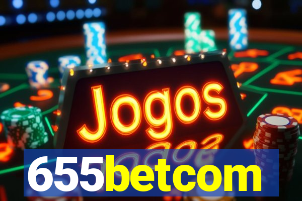 655betcom