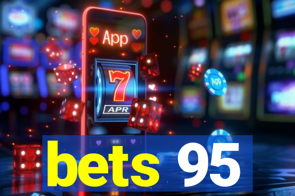 bets 95