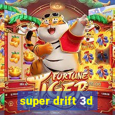 super drift 3d